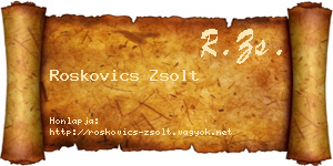 Roskovics Zsolt névjegykártya